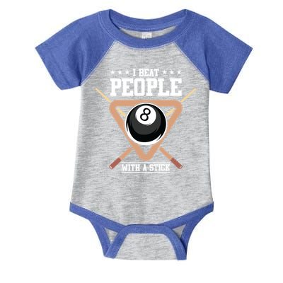 I Beat People With A Stick Eight Ball Billiards Pool Player Cool Gift Infant Baby Jersey Bodysuit