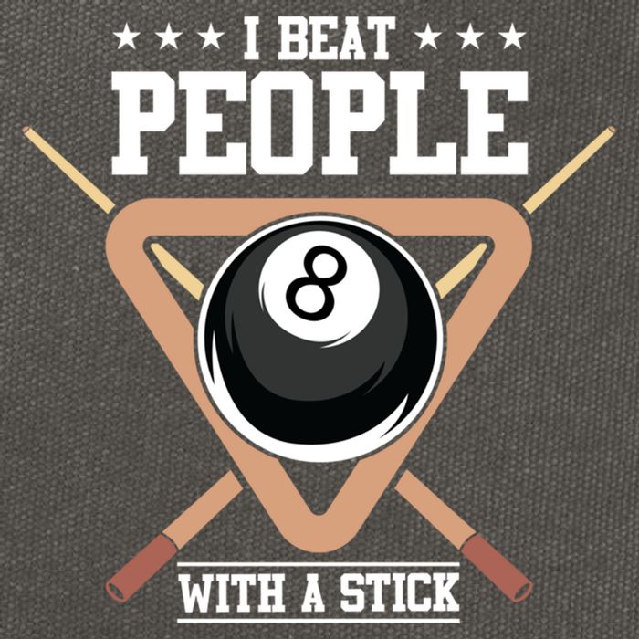 I Beat People With A Stick Eight Ball Billiards Pool Player Cool Gift Cotton Canvas Backpack
