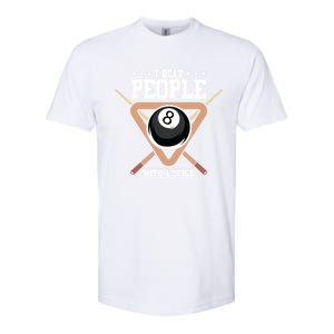 I Beat People With A Stick Eight Ball Billiards Pool Player Cool Gift Softstyle CVC T-Shirt