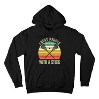 I Beat People With A Stick Funny Lacrosse Player Hoodie