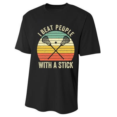 I Beat People With A Stick Funny Lacrosse Player Performance Sprint T-Shirt