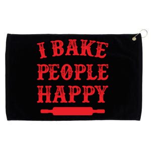 I Bake People Happy Funny Baker Cake Decorator Puns Cute Gift Grommeted Golf Towel