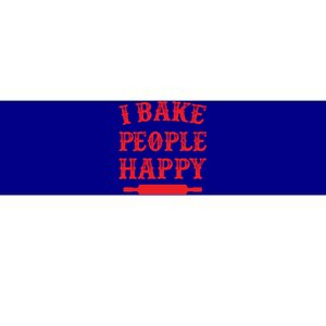 I Bake People Happy Funny Baker Cake Decorator Puns Cute Gift Bumper Sticker