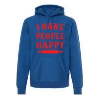 I Bake People Happy Funny Baker Cake Decorator Puns Cute Gift Premium Hoodie