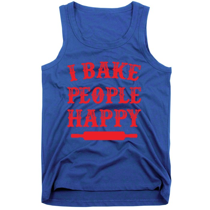 I Bake People Happy Funny Baker Cake Decorator Puns Cute Gift Tank Top