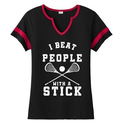 I Beat People With A Stick Shirts Funny Lacrosse Player Ladies Halftime Notch Neck Tee