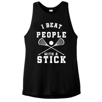 I Beat People With A Stick Shirts Funny Lacrosse Player Ladies PosiCharge Tri-Blend Wicking Tank