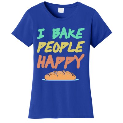 I Bake People Happy Retro Awesome Baking Design Present Gift Women's T-Shirt