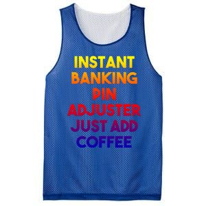 Instant Banking Pin Adjuster Just Add Coffee Cute Gift Mesh Reversible Basketball Jersey Tank