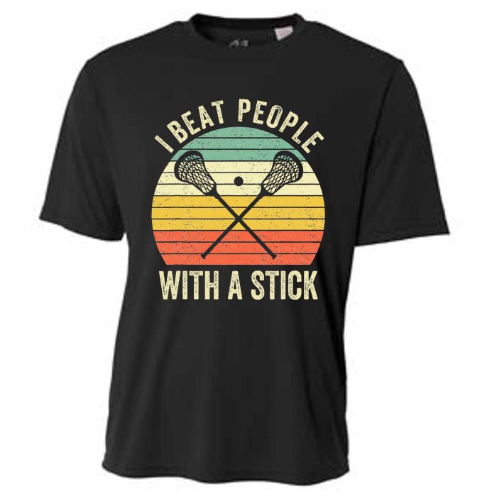 I Beat People With A Stick Funny Lacrosse Player Cooling Performance Crew T-Shirt