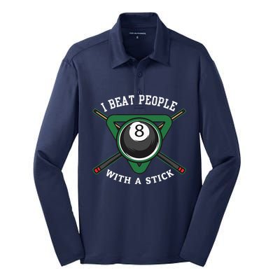 I Beat People With A Stick Billiards Ball Pool Gifts Silk Touch Performance Long Sleeve Polo