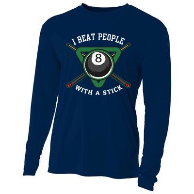 I Beat People With A Stick Billiards Ball Pool Gifts Cooling Performance Long Sleeve Crew