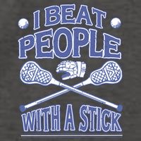 I Beat People With A Stick Lacrosse Sport Vector Backpack