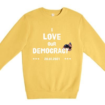 Inauguration Biden President I Love Our Democracy Usa Flag Gift Premium Crewneck Sweatshirt