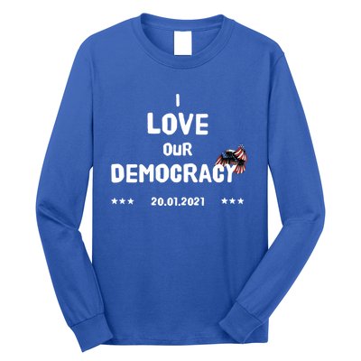 Inauguration Biden President I Love Our Democracy Usa Flag Gift Long Sleeve Shirt