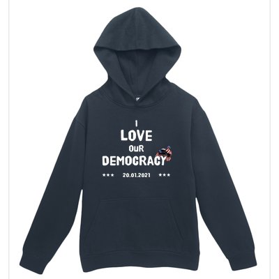 Inauguration Biden President I Love Our Democracy Usa Flag Gift Urban Pullover Hoodie