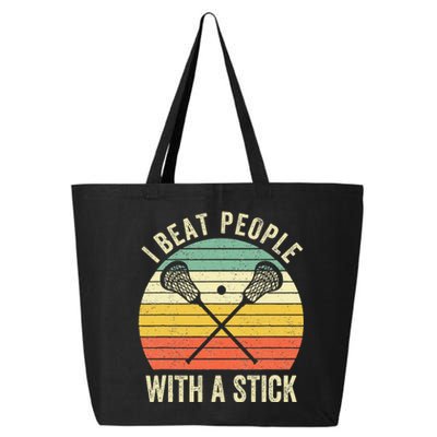 I Beat People With A Stick Lacrosse Player 25L Jumbo Tote