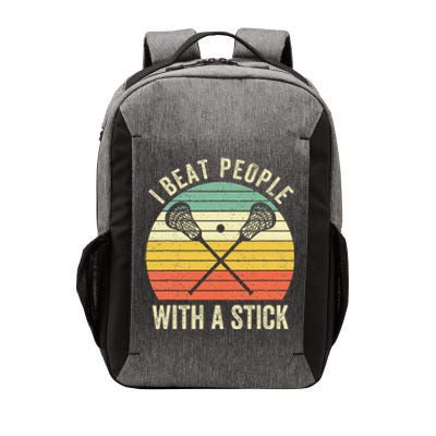 I Beat People With A Stick Lacrosse Player Vector Backpack