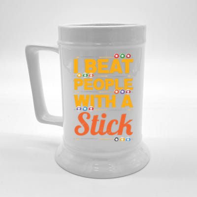 I Beat People With A Stick Billiards Dad Gift For Father’s Day Beer Stein