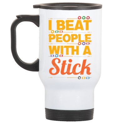 I Beat People With A Stick Billiards Dad Gift For Father’s Day Stainless Steel Travel Mug