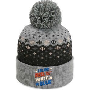 I Bleed Red White And Blue 4th Of July The Baniff Cuffed Pom Beanie