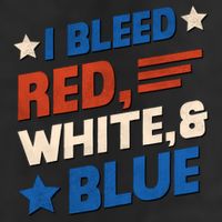 I Bleed Red White And Blue 4th Of July Hat