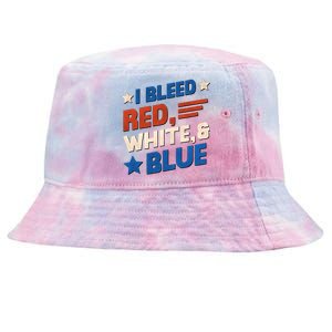 I Bleed Red White And Blue 4th Of July Tie-Dyed Bucket Hat