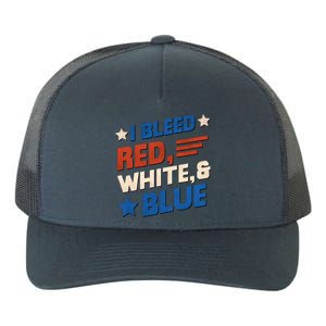 I Bleed Red White And Blue 4th Of July Yupoong Adult 5-Panel Trucker Hat