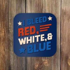 I Bleed Red White And Blue 4th Of July Coaster