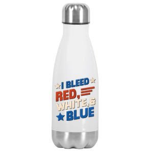 I Bleed Red White And Blue 4th Of July Stainless Steel Insulated Water Bottle