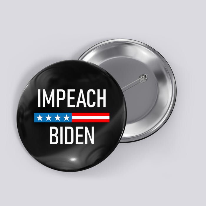 Impeach Biden - Remove Joe Biden From Office  Button