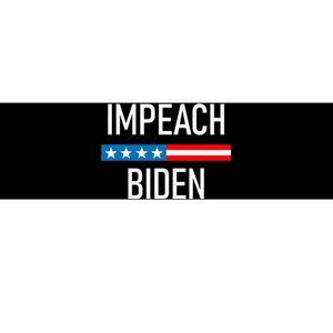 Impeach Biden - Remove Joe Biden From Office  Bumper Sticker