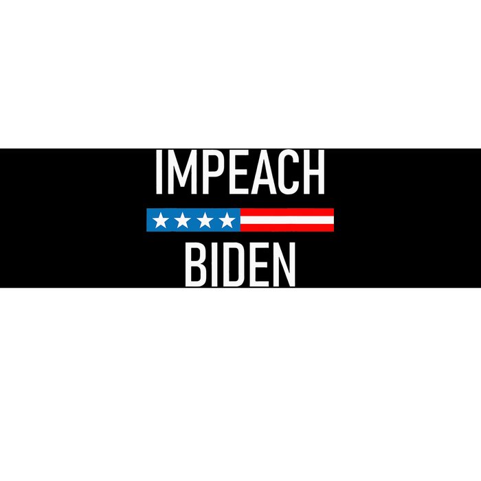 Impeach Biden - Remove Joe Biden From Office  Bumper Sticker