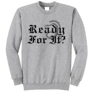 Inspired By Reputation Taylor Tall Sweatshirt