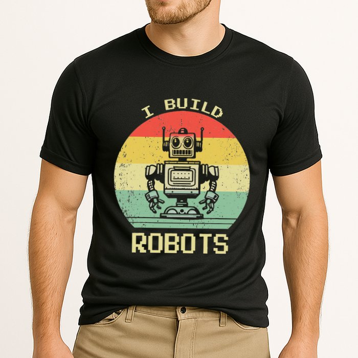 I Build Robots Retro Vintage Robotics Engineer Cooling Performance Crew T-Shirt