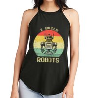 I Build Robots Retro Vintage Robotics Engineer Women's Perfect Tri Rocker Tank