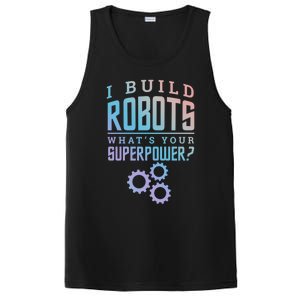 I Build Robots Your Superpower Robotics Engineer Gift PosiCharge Competitor Tank