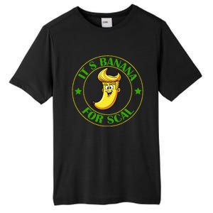 ItS Bananas Starship Trump Banana For Scales Tall Fusion ChromaSoft Performance T-Shirt