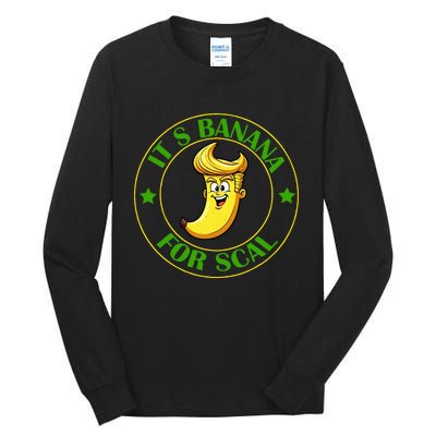 ItS Bananas Starship Trump Banana For Scales Tall Long Sleeve T-Shirt