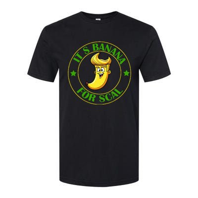 ItS Bananas Starship Trump Banana For Scales Softstyle CVC T-Shirt