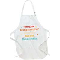 Imagine Being Scared Of Diversity But Not Dictatorship  Apron