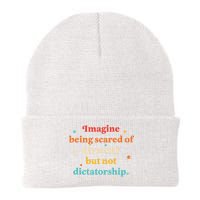 Imagine Being Scared Of Diversity But Not Dictatorship  Beanie