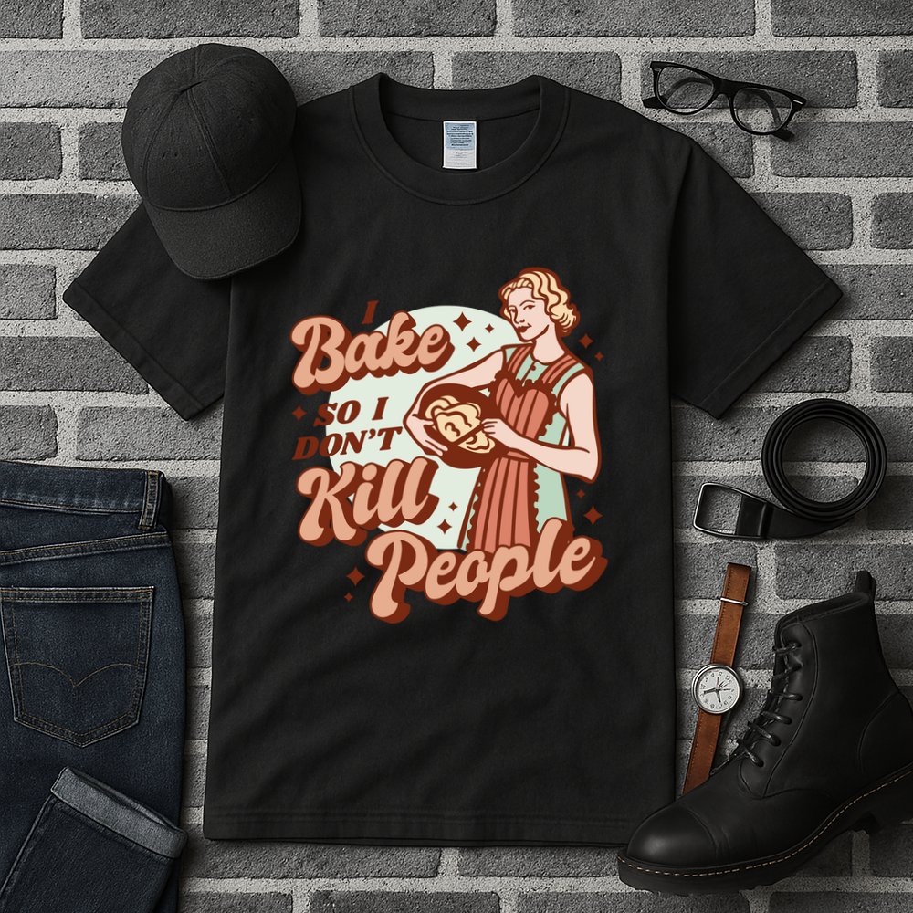 I Bake So I Don't Kill People Tall T-Shirt
