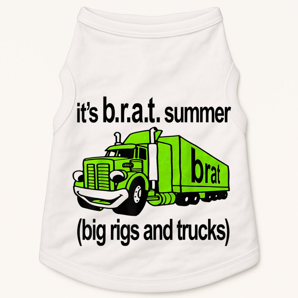 ItS Brat Summer Big Rigs And Trucks Doggie Tank