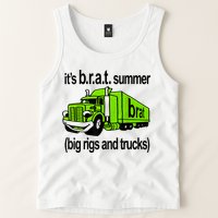 ItS Brat Summer Big Rigs And Trucks Tank Top