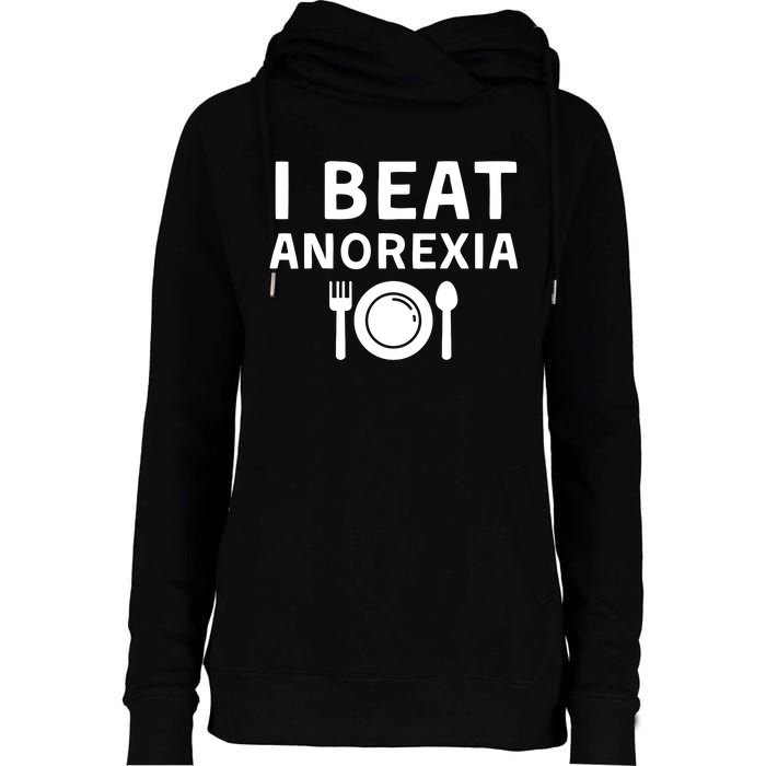 I Beat Survived Anorexia Awareness Survivor Womens Funnel Neck Pullover Hood