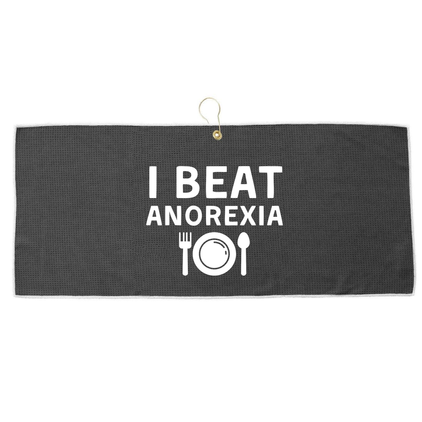 I Beat Survived Anorexia Awareness Survivor Large Microfiber Waffle Golf Towel