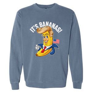 ItS Bananas Starship Funny Meme Humor Trump Garment-Dyed Sweatshirt