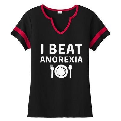 I Beat Survived Anorexia Awareness Survivor Ladies Halftime Notch Neck Tee