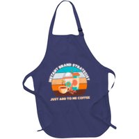 Instant Brand Strategist Just Add To Me Coffee Funny Coffee Lover Full-Length Apron With Pockets